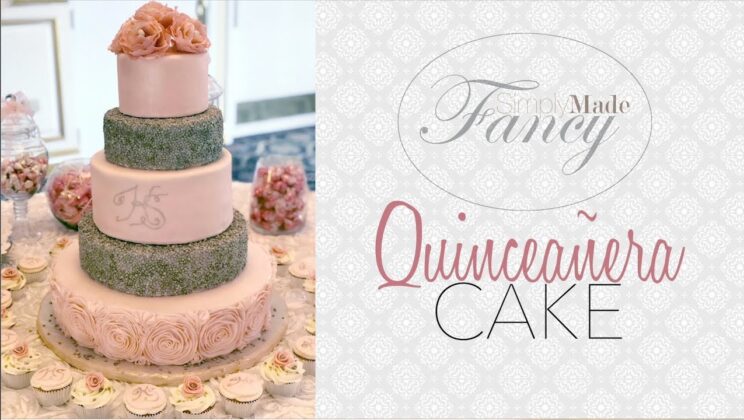 Choosing the Perfect Cake for a Quinceanera Celebration